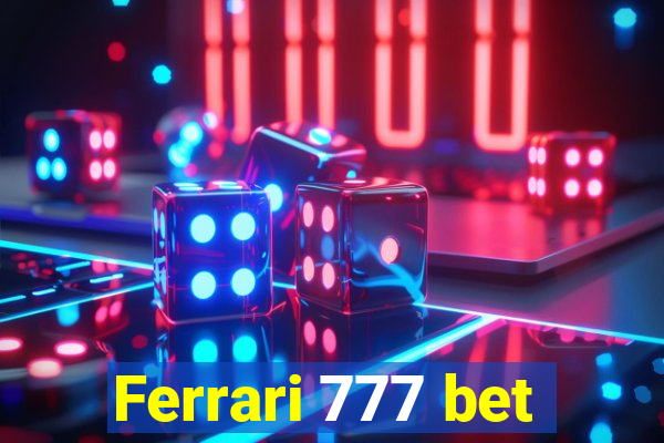 Ferrari 777 bet